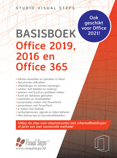Basisboek Office 2019, 2016 en Office 365, ook geschikt voor Windows Office 2021