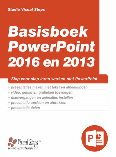 Basisboek PowerPoint 2016 en 2013