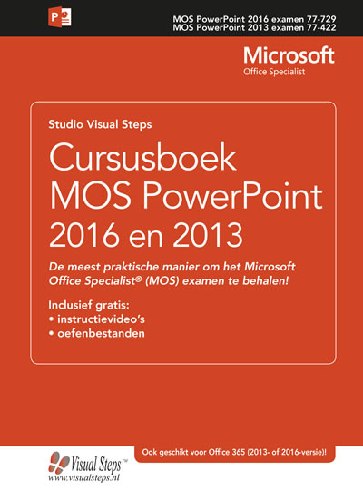 Cursusboek MOS PowerPoint 2016 en 2013