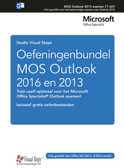 Oefeningenbundel MOS Outlook 2016 en 2013