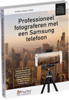 Professioneel fotograferen met een Samsung telefoon