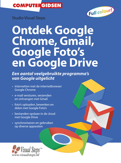 Ontdek Google Chrome, Gmail, Google Foto's en Google Drive